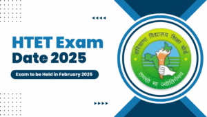 HTET Exam Date 2025